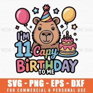 I'M 11 Year Old Capy Happy Birthday To Me 11Th Bday Capybara Svg Png