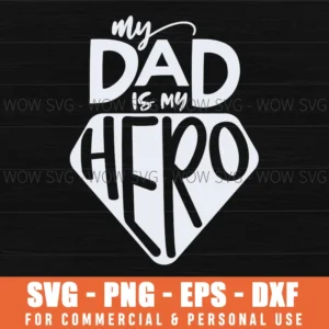 My Dad Is My Hero Superman Shield Svg Png Fatherhood Pride
