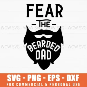 Fear The Bearded Dad Svg Png Beard Lifestyle Silhouette