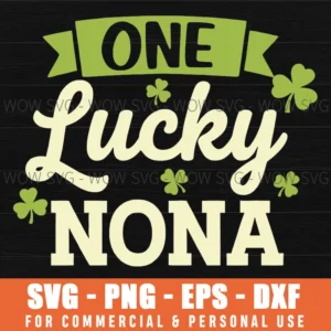 Lucky Nona St Patricks Day Family Clover Typography Svg