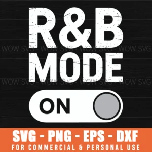 R&B Mode On Svg Png