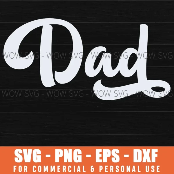 Dad Script Retro Cursive Hand Lettering Svg Png - Wow SVG
