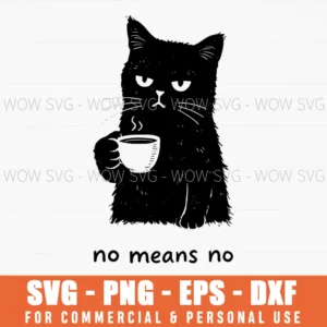 Grumpy Coffee Cat Funny Attitude Morning Svg Png