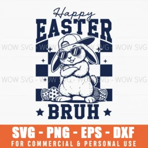 Happy Easter Bruh Hip Bunny Checkered Eggs Svg Png