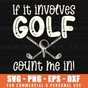Golf Lover Clubs Ball Sports Svg Game Saying Svg