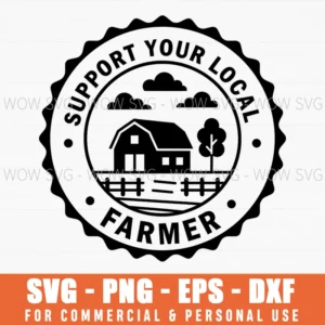 Support Your Local Farmer Vintage Farm Scene Rural Theme Badge Svg