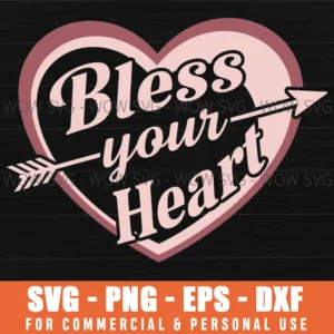 Bless Your Heart Southern Saying Svg Vintage Heart Arrow Layered