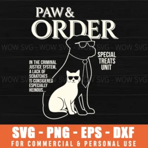 Paw Order Order In The Criminal Justice Funny Dog Cat Pun Svg