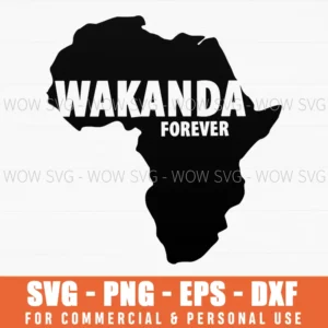Wakanda Forever Africa Map Svg Png, Black Panther Svg Design