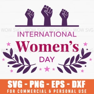 International Womens Day Raised Fists Strong Female Power Svg