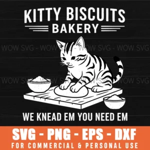 Kitty Biscuits Bakery We Knead Em You Need Em Cat Tabby Pun Svg