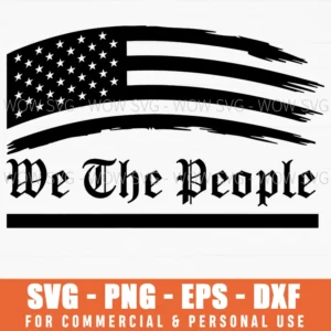 We The People American Flag Distressed Text Patriotic Svg