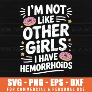 I Do Not Know How To Act My Age I Have Never Been This Old Svg Png