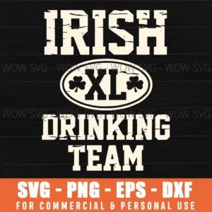 Irish Xl Drinking Team St Patricks Day Shamrock Vintage Distressed Svg