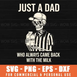 Fathers Day Funny Dad Skeleton Milk Carton Joke Svg Png
