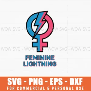 Femme Lighting – Feminist Power Graphic Svg Png Women’S History Month