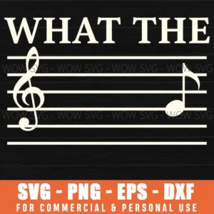 What The Musical Pun Treble Clef Funny Musician Staff Notes Svg