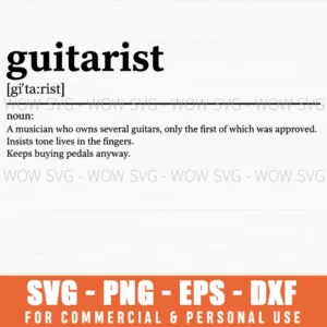 Guitarist Grtarist Noun A Musician Who Owns Dictionary Svg