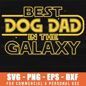 Best Outer Space Dog Dad Hero Birthday Fathers Day Svg Png