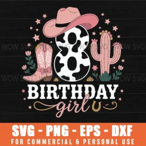 8Th Birthday Cowgirl Rodeo Design: Western Svg Png