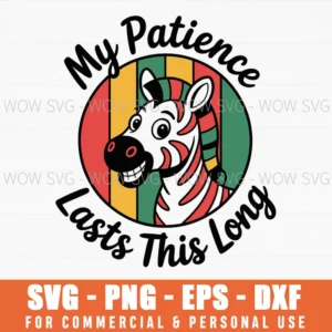 My Patience Lasts This Long Vibrant Retro Zebra Animal Lover Svg Png