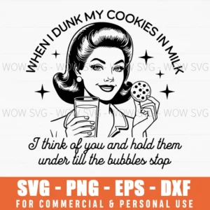 Sassy Retro Woman Dunk Cookies Milk Vintage Art Svg Png