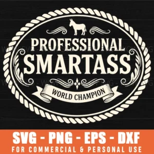Professional Smartass World Champion Funny Donkey Oval Frame Svg