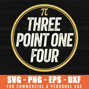 Pi Three Point One Four Math Humor Pi Symbol Circle Design Svg
