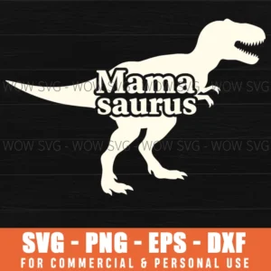 Mama Saurus Animal Silhouette Family Mother Safari Svg Png