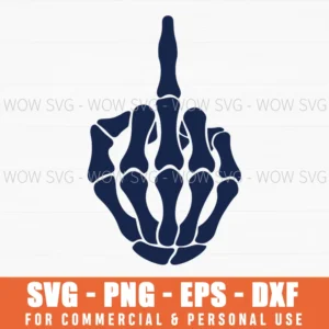 Skeleton Hand Middle Finger Gothic Dark Humor Rude Svg