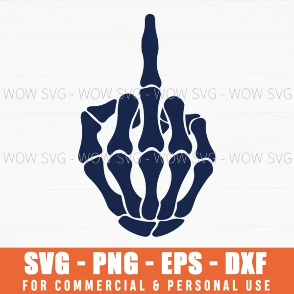 Skeleton Hand Middle Finger Gothic Dark Humor Rude Svg - Wow SVG