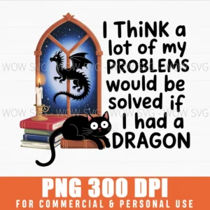 All Problems Solved Dragon Funny Fantasy Books Reader Png