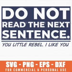 Rebellious Funny Humorous Witty Quote Blocky Text Svg Png