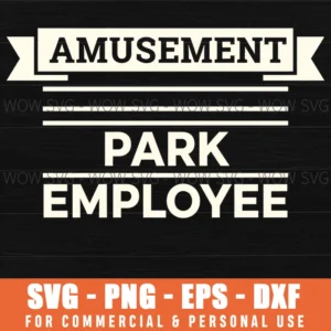 Amusement Park Employee Park Graphic Bold Font Ribbon Simple Svg Png