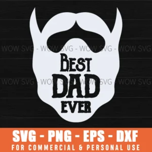 Best Dad Ever Beard Silhouette Svg Png Bearded Man Clip Art