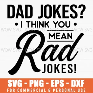 Rad Dad Jokes Typography Retro Father'S Day Svg Png