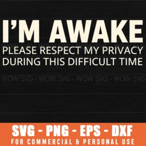 Introvert Humor Funny Privacy Quote Bold Message Graphic Svg
