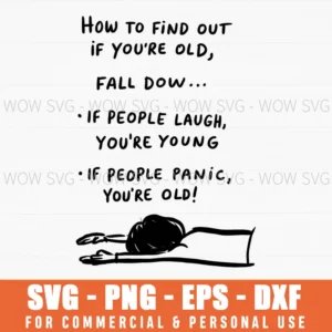 Funny Sarcastic Humor Old Age Birthday Saying Svg Png