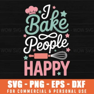 Funny Pastry Chef Baker Pâtissier Baking I Happy Baking Svg Png