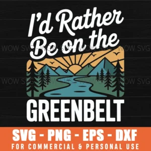 I'D Rather Be On The Greenbelt Cute Thrift Cart Quote Svg Png