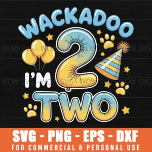 Wackadoo I'M Two 2Nd Birthday Boy Toddler 2 Year Dog Lover Svg Png