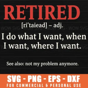 Retirement Definition Svg Funny Retired Quote Dictionary Meaning