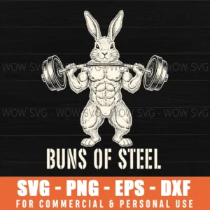 Buns Of Steel Rabbit Lifting Weights Fitness Humor Animal Svg
