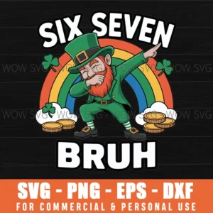 Bruh St Patricks Day Six Seven Svg Png