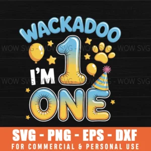 Wackadoo I'M Two 1St Birthday Boy Toddler 1 Year Dog Lover Svg Png