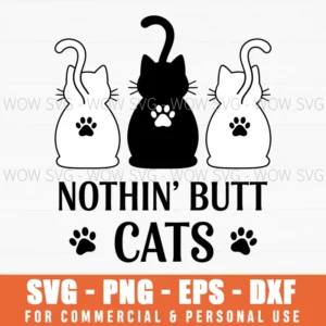 Nothin Butt Cats Funny Pet Lover Svg Minimalist Paw Print