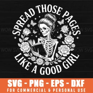 Spread Those Pages Like A Good Girl Svg Png