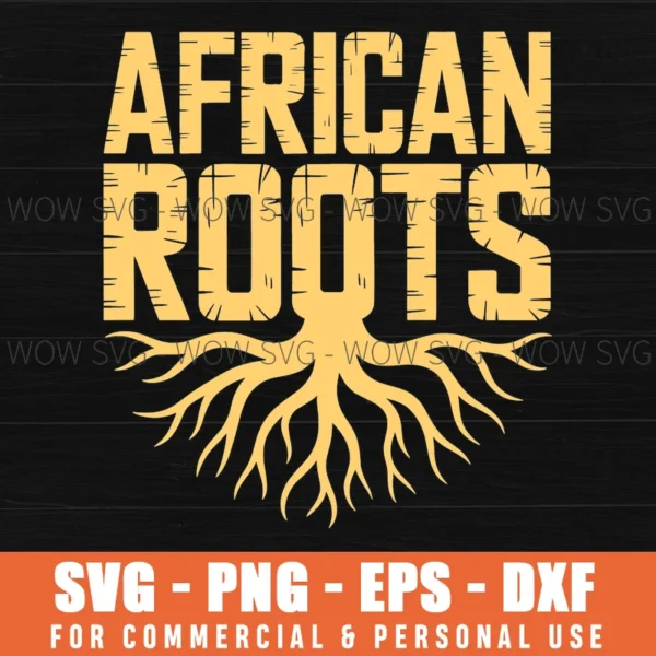 African Roots Tree Ancestry Heritage Svg Png Eps - Wow SVG