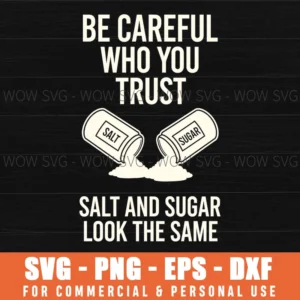 Fathers Day Trust Svg Salt Sugar Food Metaphor Word Art Quote