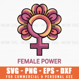 Female Power – Girl Boss Inspirational Svg Png Women’S History Month